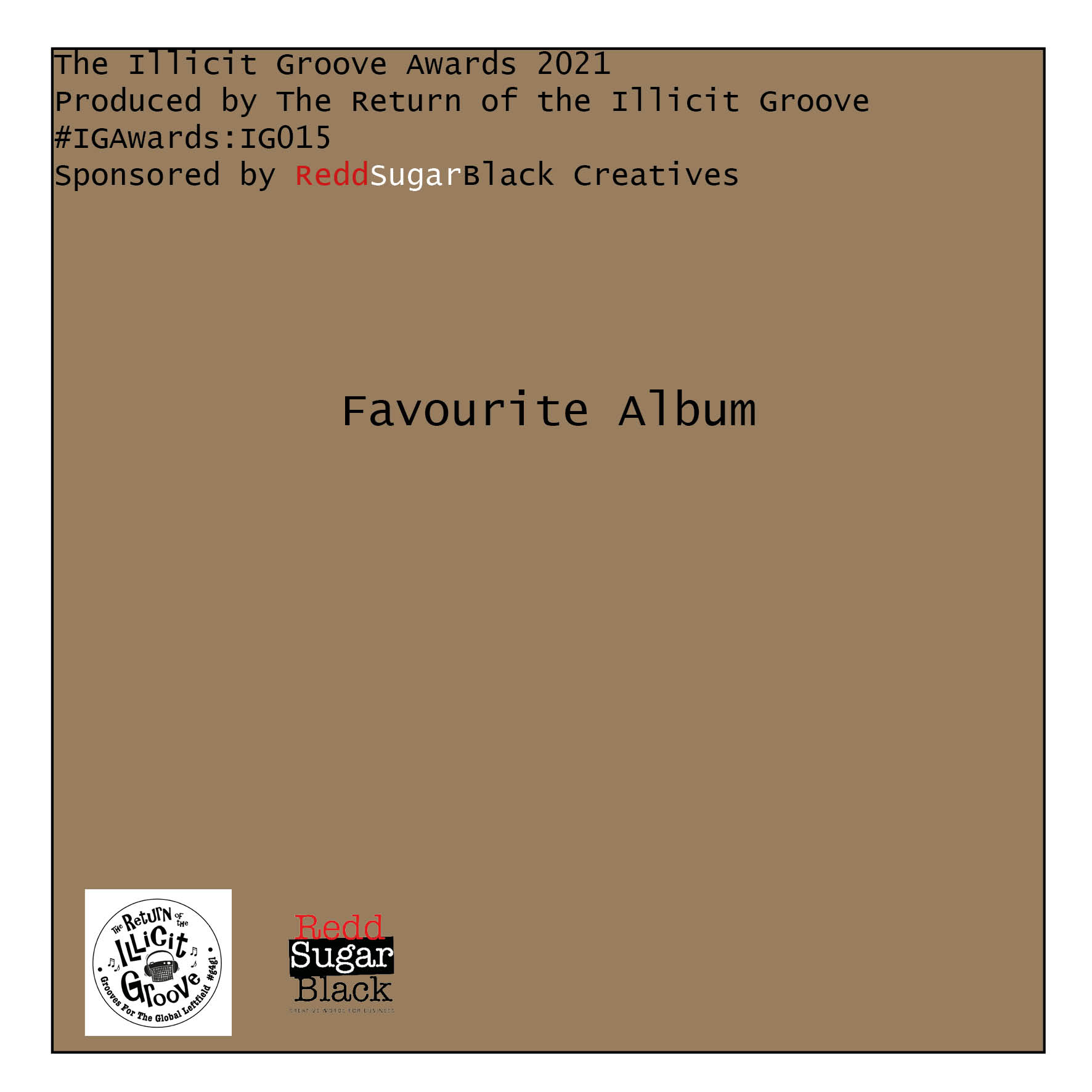 Illicit Grooves Awards Album
